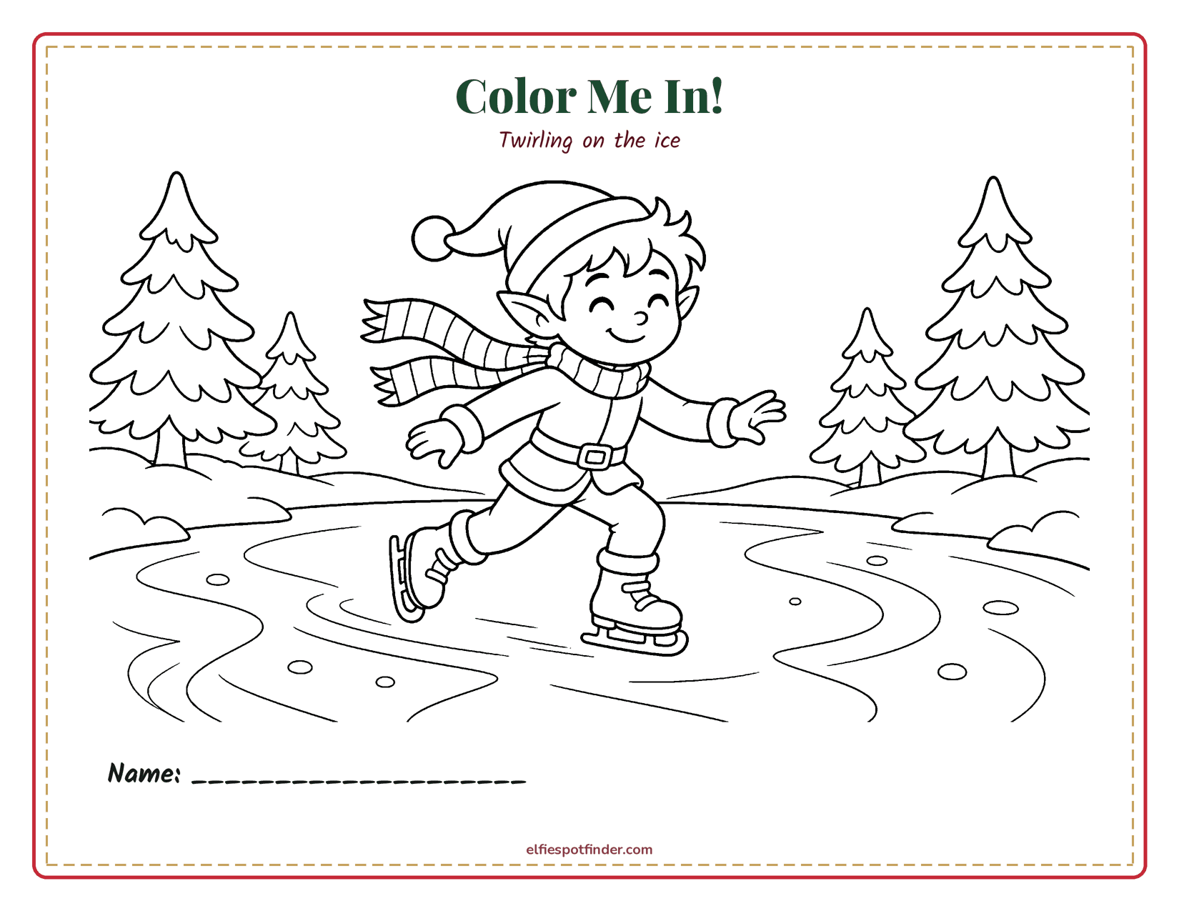 Printable Elf ice skating coloring page with a boy elf and blank lines for a name.