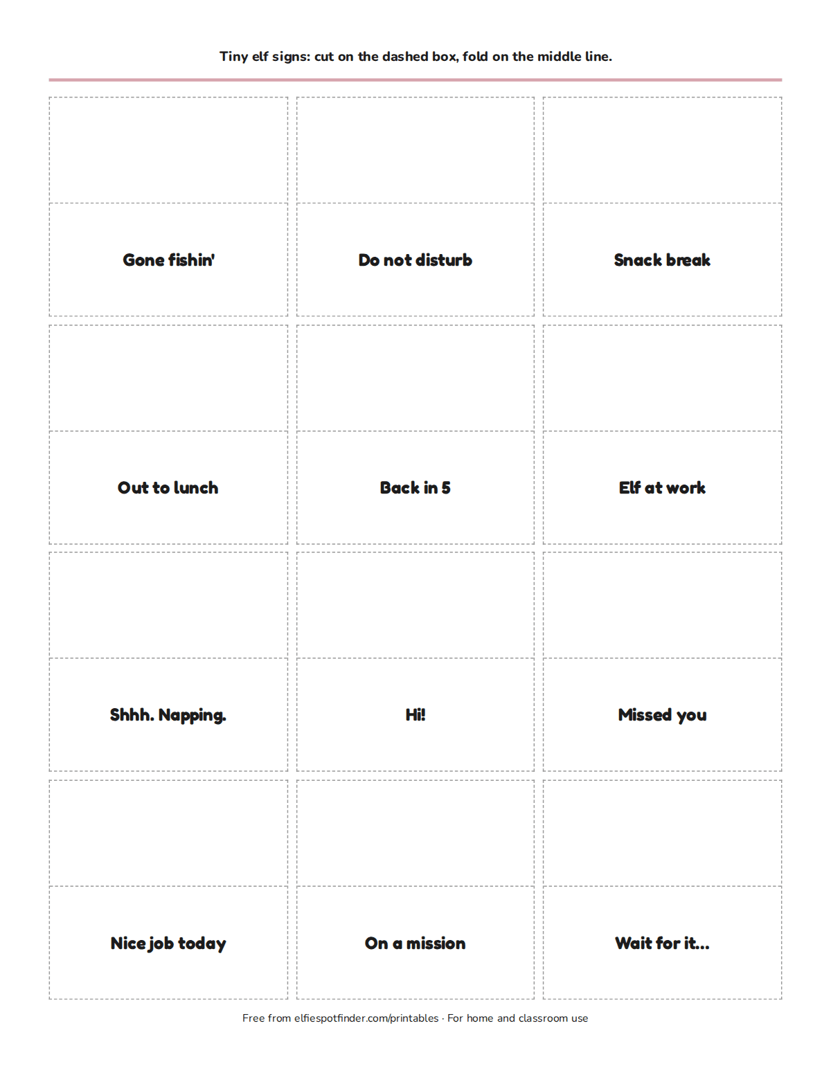 Printable sheet of twelve tiny holiday elf signs like "Gone fishin'," "Snack break," and "Shhh. Napping." with dashed cut lines.